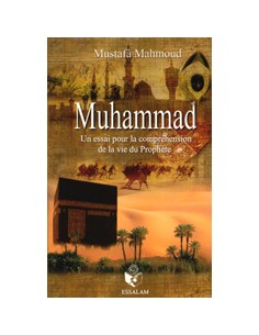 Muhammad (SBDL) Un essai...