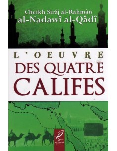 L'Oeuvre Des Quatre Califes