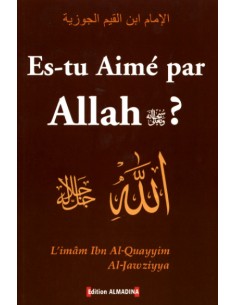 Es-tu Aimé par Allah ?