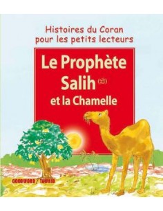 Le prophete Salih et la...