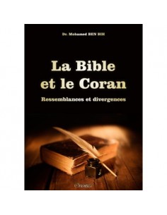 La Bible et le Coran : Ressemblances et divergences