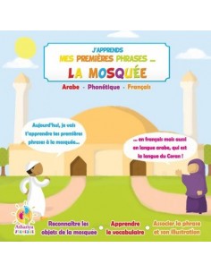J'apprends mes premières phrases... La mosquée