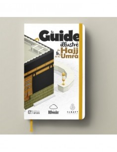 Le guide du Hajj et de la 'umra