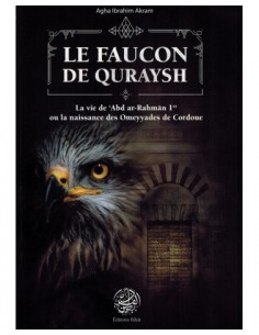 Le Faucon de Quraysh - La...