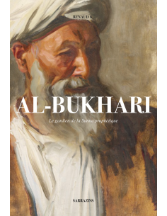 AL-BUKHARI Le gardien de la...