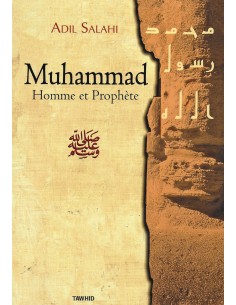 Muhammad Homme et Prophète