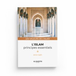 L'islam : principes essentiels