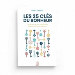 Les 25 clés du bonheur –...