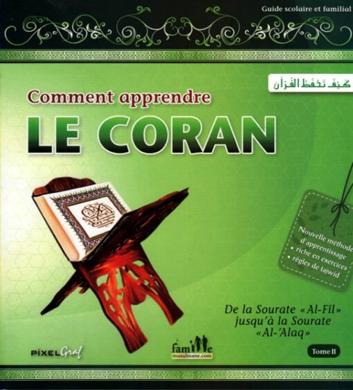 Comment Apprendre le Coran Vol 2