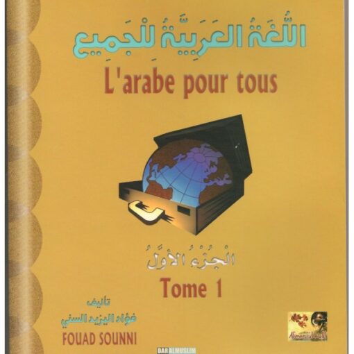 L'arabe pour tous Tome 1