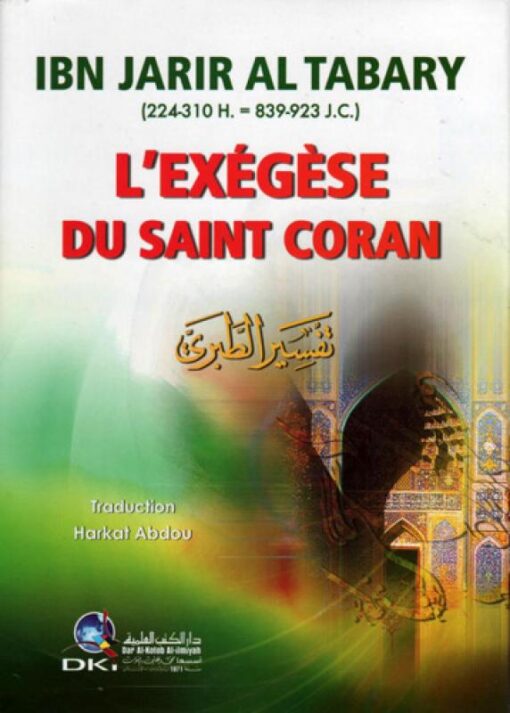 Exégèse du Coran de Ibn Jarir Al Tbary (Complet en 1 volume)