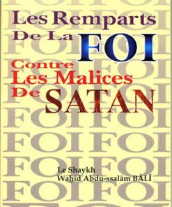 Les remparts de la Foi contre les malices de Satan