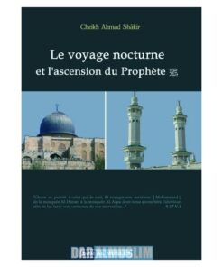 Le voyage nocturne et l'ascension du Prophète