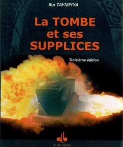 La Tombe et ses Supplices