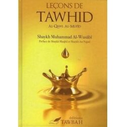 Leçon de Tawhid (Al-Qawl al-mufid)