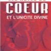 Les actes du coeur et l'unicité divine