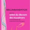 Recommandation pour une union du discours des musulmans