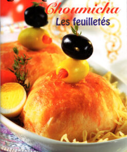 Choumicha livre de choumicha Feuilletés 26 recettes