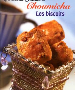 Choumicha livre de choumicha Biscuits 30 recettes