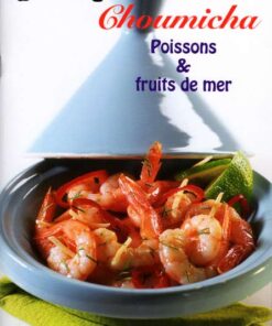 Choumicha livre de choumicha poissons et fruits de mer