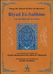 Riyad Es-Salihine Authentification des hadiths: Cheikh Al-Albâni