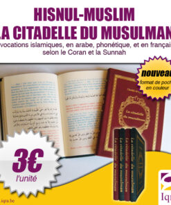 La citadelle du musulman format poche