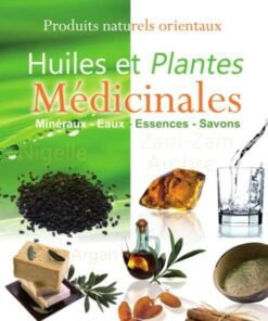 Huiles et plantes médicinales