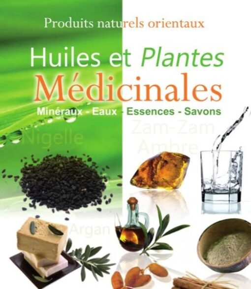 Huiles et plantes médicinales