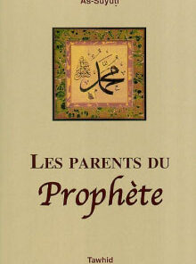 Les parents du Prophete