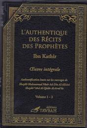 L'Authentique des Récits des Prophètes (IBN Kathir