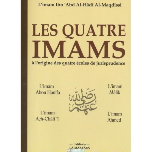 Les quatre imams à l'origine des quatre écoles de jurisprudence