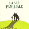 La vie familiale