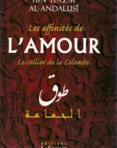 Les affinités de l'amour - Le collier de la colombe