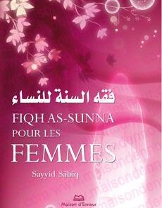 Fiqh As-Sunna pour les femmes (Nouvelle édition augmentée)