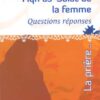 Fiqh as-Salât de la femme Questions réponses