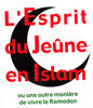 L'esprit du jeûne esprit en Islam