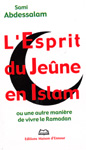 L'esprit du jeûne esprit en Islam