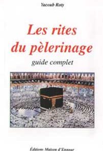 Les rites du pèlerinage