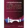 L'interprétation des rêves - Règles importantes