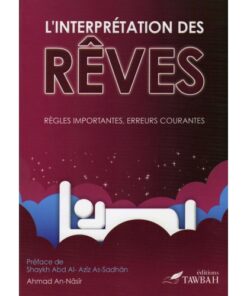 L'interprétation des rêves - Règles importantes