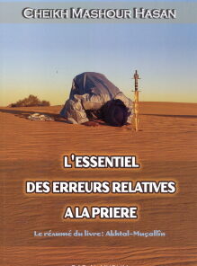 L'essentiel des erreurs relatives à la prière