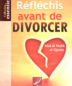 Réfléchis avant de divorcer