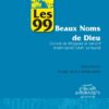 Les 99 beaux noms de Dieu