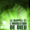 Le rappel et l’invocation de Dieu -nouvelle édition (grand format)