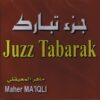 Juzz Tabaraka - Maher Maaiqli - CD