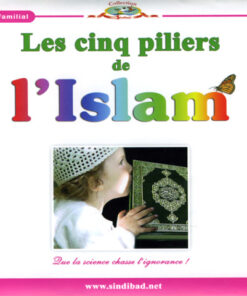 LES CINQ PILIERS DE L'ISLAM COLLECTION SINDIBAD