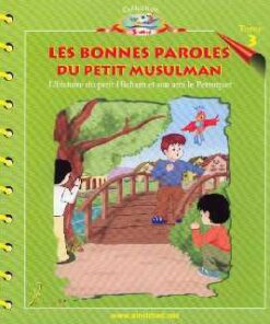 Les bonnes paroles du petit musulman