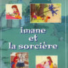 IMANE ET LA SORCIERE