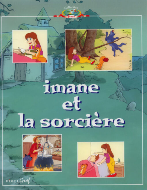 IMANE ET LA SORCIERE