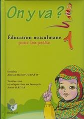 On y va? Education musulmane pour les petits